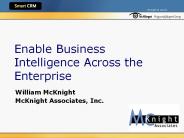 Enable Business Intelligence Across the Enterprise
