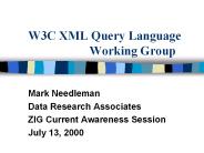 W3C XML Query Language Working Group
