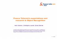 France Telecom's expectations and research in Object Recognition