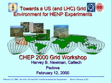 Towards a US and LHC Grid
