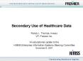 Secondary Use of Healthcare Data PowerPoint PPT Presentation