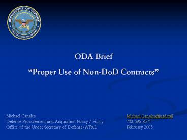 ODA Brief Proper Use of NonDoD Contracts