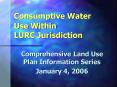 Consumptive Water Use Within LURC Jurisdiction PowerPoint PPT Presentation