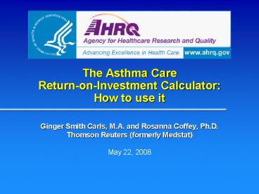 The Asthma Care ReturnonInvestment Calculator: How to use it