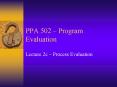 PPA 502 Program Evaluation PowerPoint PPT Presentation