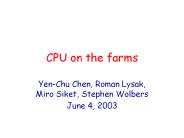 CPU on the farms