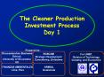 The Cleaner Production Investment Process Day 1 PowerPoint PPT Presentation