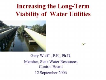 Increasing the LongTerm Viability of Water Utilities
