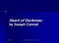 Heart of Darkness by Joseph Conrad PowerPoint PPT Presentation
