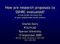 How are research proposals to SSHRC evaluated? A look inside the black box of peer-adjudicated social science PowerPoint PPT Presentation