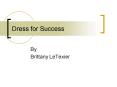 Dress for Success