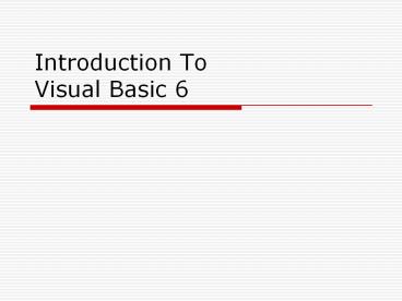 Introduction To Visual Basic 6 presentation | free to download image.