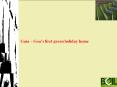 Gaia Goas first green holiday home PowerPoint PPT Presentation
