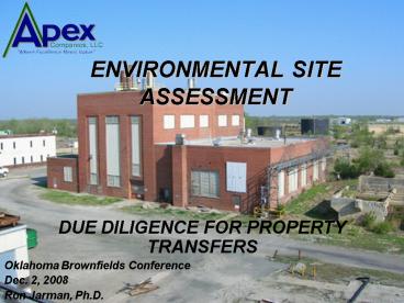 ENVIRONMENTAL SITE ASSESSMENT