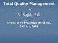 Total Quality Management PowerPoint PPT Presentation