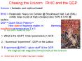 Chasing the Unicorn: RHIC and the QGP PowerPoint PPT Presentation