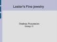 Lester's Fine jewelry PowerPoint PPT Presentation
