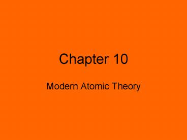 Modern Atomic Theory