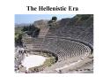 The Hellenistic Era PowerPoint PPT Presentation