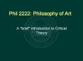 Phil 2222: Philosophy of Art PowerPoint PPT Presentation