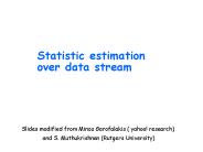 Statistic estimation over data stream