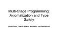 MultiStage Programming: Axiomatization and Type Safety PowerPoint PPT Presentation