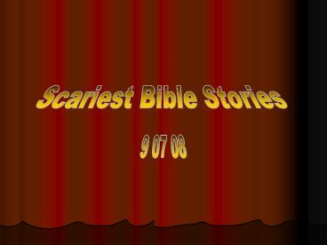 Scariest Bible Stories