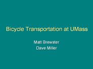 Bicycle Transportation at UMass