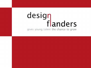 Introducing Design Flanders Johan Valcke