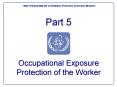 Occupational Exposure Protection of the Worker PowerPoint PPT Presentation