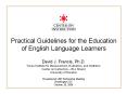 Practical Guidelines for the Education of English Language Learners PowerPoint PPT Presentation