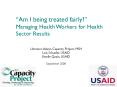 Am I being treated fairly Managing Health Workers for Health Sector Results PowerPoint PPT Presentation
