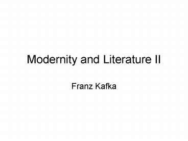Modernity and Literature II