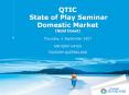 QTIC State of Play Seminar Domestic Market Gold Coast Thursday, 6 September 2007 ANTHONY HAYES TOURI PowerPoint PPT Presentation
