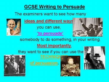 GCSE Writing to Persuade