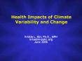 Health Impacts of Climate Variability and Change PowerPoint PPT Presentation