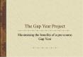 The Gap Year Project PowerPoint PPT Presentation