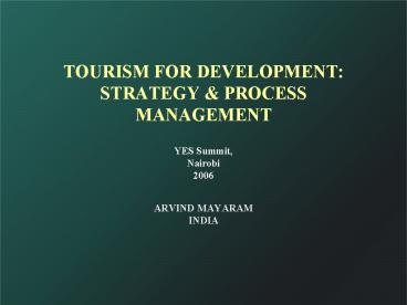 TOURISM FOR DEVELOPMENT: STRATEGY