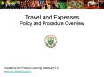 Travel and Expenses Policy and Procedure Overview PowerPoint PPT Presentation