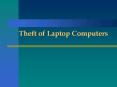 Theft of Laptop Computers PowerPoint PPT Presentation