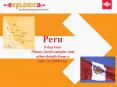 Peru 9day tour Photos, hotel samples and other details from a July 14, 2008 tour PowerPoint PPT Presentation
