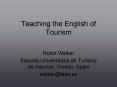 Teaching the English of Tourism PowerPoint PPT Presentation