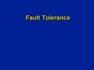 Fault Tolerance