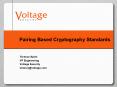 Pairing Based Cryptography Standards PowerPoint PPT Presentation