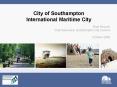 City of Southampton International Maritime City PowerPoint PPT Presentation