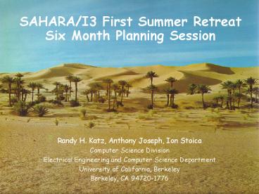 SAHARAI3 First Summer Retreat Six Month Planning Session