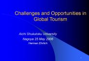 Challenges and Opportunities in Global Tourism