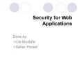 Security for Web Applications PowerPoint PPT Presentation