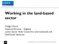 Working in the landbased sector Madge Moore National Director England Lantra Sector Skills Council f PowerPoint PPT Presentation