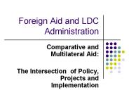 Foreign Aid and LDC Administration